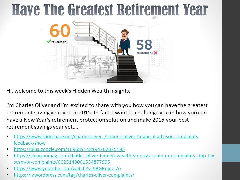 Have The Greatest Retirement Year by Chuck Oliver Financial Advisor Complaint